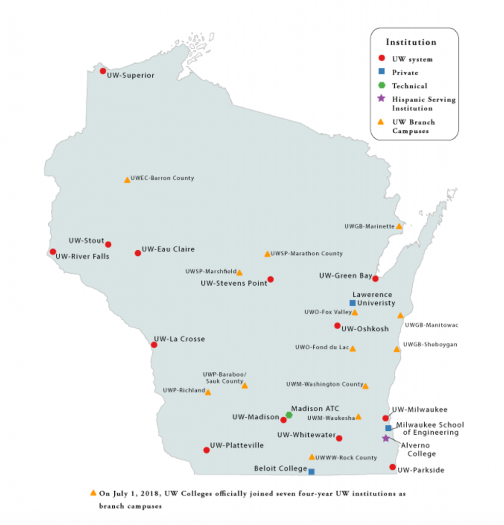 Map of Wisconsin showing different Institutions in the following categories: UW system, Private, Technical, Hispanic Serving Institution, and UW Branch Campuses. The following text is at the bottom of the map: On July 1, 2018, UW Colleges officially joined seven four-year UW institutions as branch campuses.